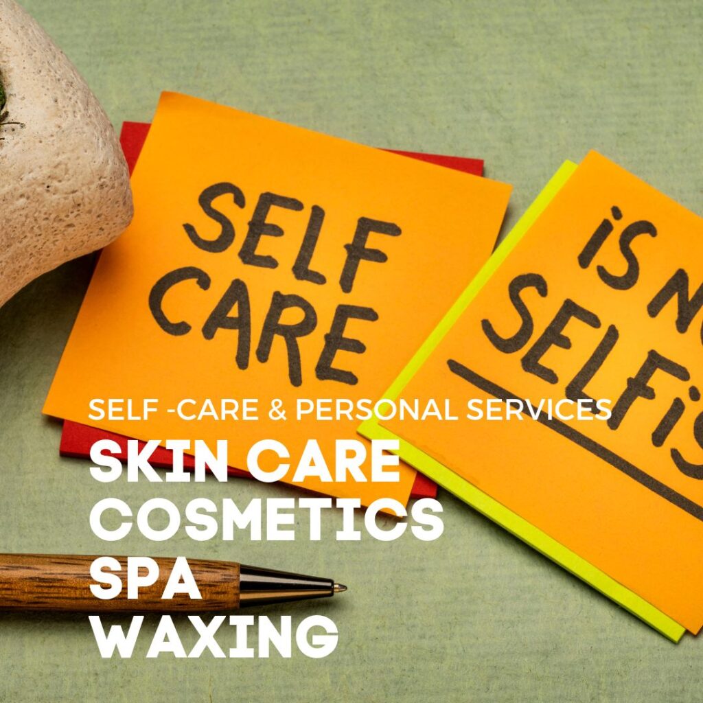 SELF-CARE and PERSONAL SERVICES