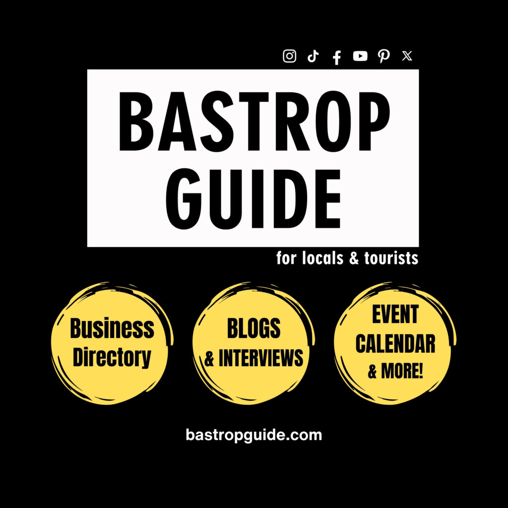 BASTROP GUIDE